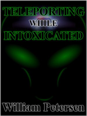 cover image of Teleporting While Intoxicated